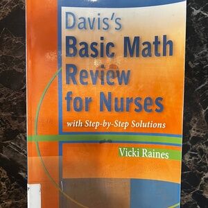 Davis’s Basic Math Review for Nurses